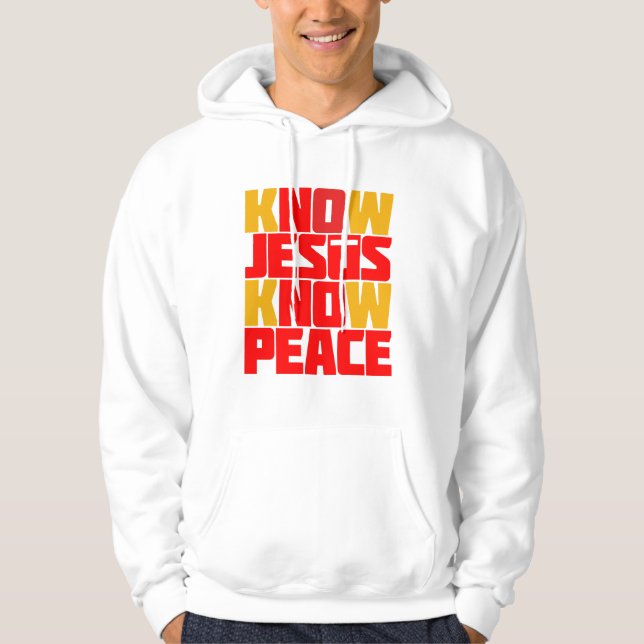 KNOW JESUS KNOW PEACE HOODIE (Front)