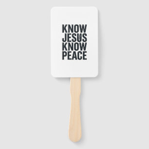 Know Jesus Know Peace Vintage Christian Typography Hand Fan
