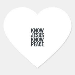 Know Jesus Know Peace Vintage Christian Typography Heart Sticker