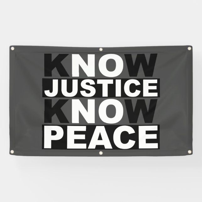 KNOW JUSTICE KNOW PEACE BANNER (Horizontal)