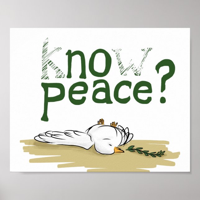 Know Peace Civil Rights Protest Poster Art (Front)