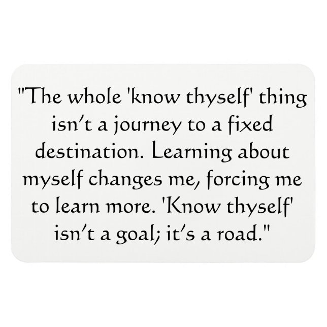 Know Thyself Magnet (Horizontal)