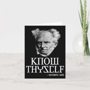 Know Thyself Socrates Descartes Schopenhauer Philo Card