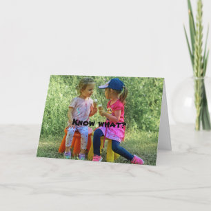 KNOW WHAT FRIENDSHIP CARD