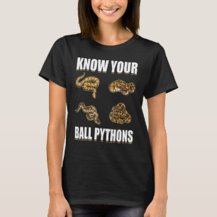 Know Your Ball Pythons Snake Fun Boa Pet Reptile T-Shirt