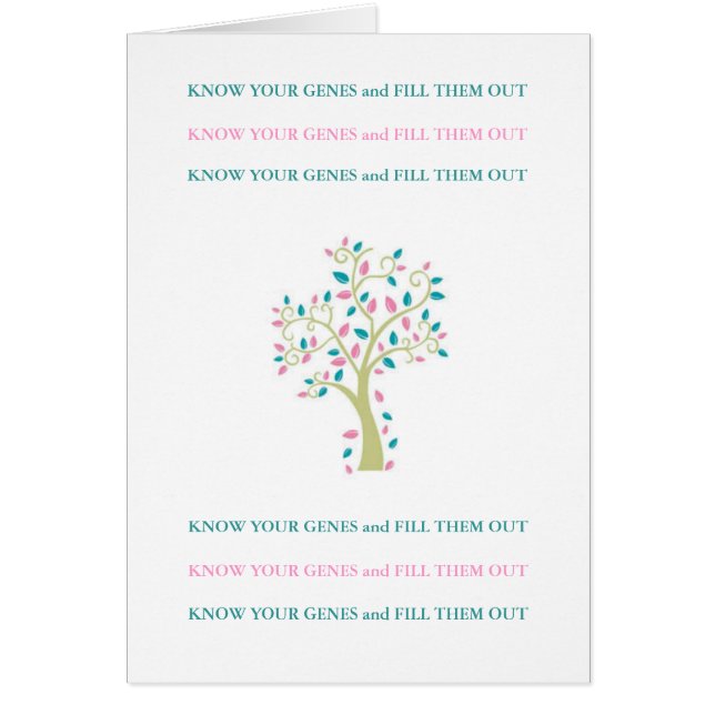 KNOW YOUR GENES & FILL THEM OUT! (Front)