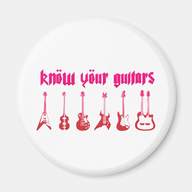 Know Your Guitar - Emo Alternative Grunge Rock Magnet (Front)