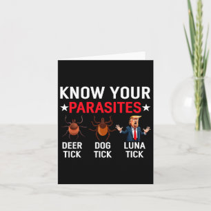 Know Your Parasites Anti-trump Meme Trump Parody T Card