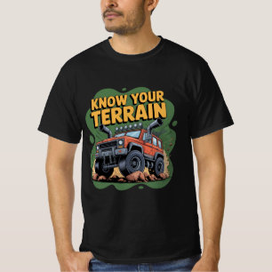 Know Your Terrain 4x4 Off Road Truck Cartoon T-Shirt