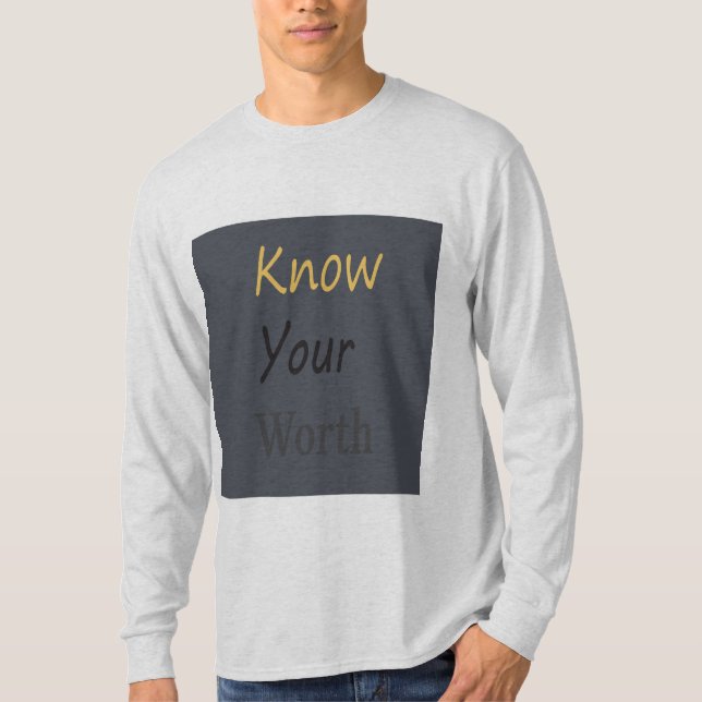 Know Your Worth long sleeve Tshirt (Front)
