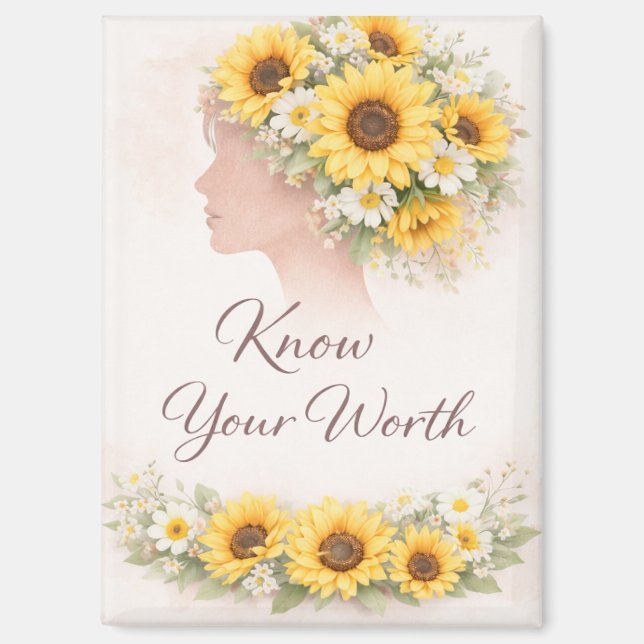 Know Your Worth Sunflower Affirmation Magnet (Front)