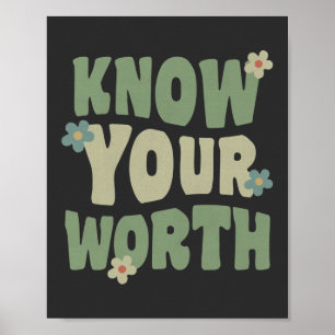 know your worth vintage groovy quote poster