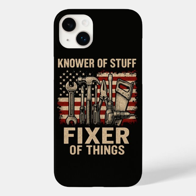 Knower of Stuff Fixer Of Things Case-Mate iPhone Case (Back)
