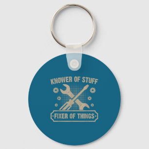 Knower Of Stuff Fixer Of Things Funny Mechanic Key Ring