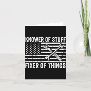 Knower of Stuff Fixer of Things Men Mechanic Dad Card