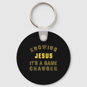 Knowing Jesus Its A Game Changer Key Ring