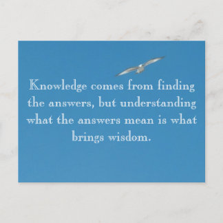 Knowledge comes from... postcard