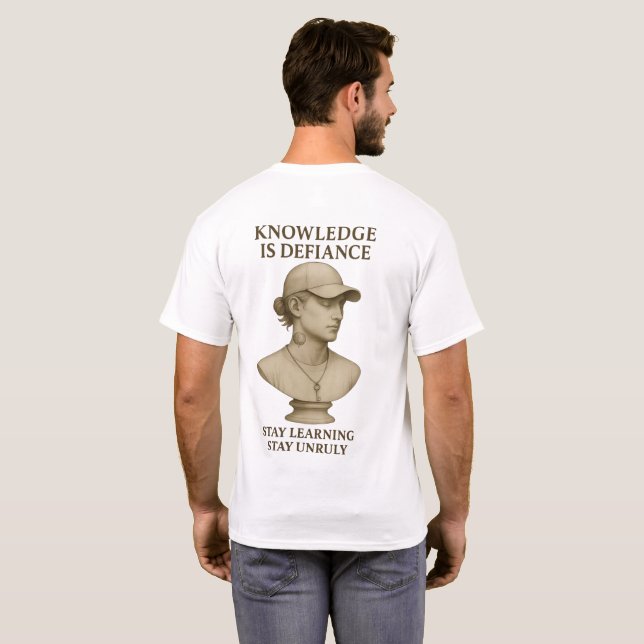 Knowledge Is Defiance – Learn, Rebel, Repeat T-Shirt (Back Full)