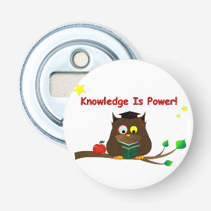 Knowledge Is Power! Bottle Opener