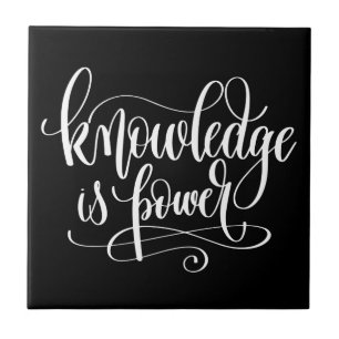 Knowledge is Power Ceramic Tile