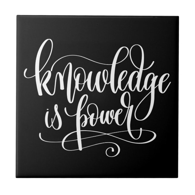 Knowledge is Power Ceramic Tile (Front)
