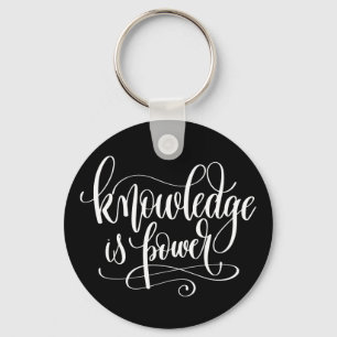 Knowledge is Power Key Ring