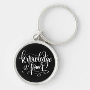 Knowledge is Power Key Ring