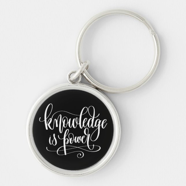 Knowledge is Power Key Ring (Front)