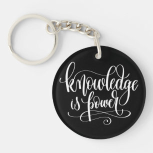 Knowledge is Power Key Ring