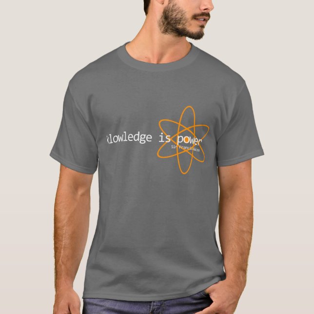 knowledge is power T-Shirt (Front)