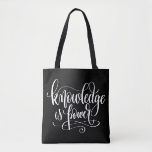 Knowledge is Power Tote Bag