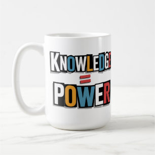 Knowledge = Power – Ransom Letter Collage Coffee Mug