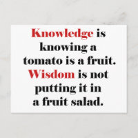 Knowledge vs. Wisdom Tomato Edition