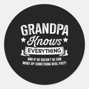 Knows Everything Fathers Day Birthday Christmas Classic Round Sticker