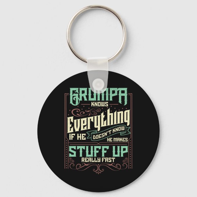 Knows Everything Funny Grumpa Fathers Day Gifts  Key Ring (Front)