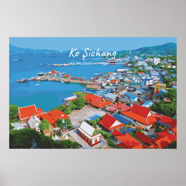 Ko Sichang, Thailand - Vibrant Harbour View Poster (Front)