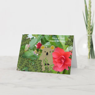 Koala Bear Chill Birthday Card