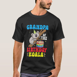 Koala Bear Grandpa Of The Birthday Koala Party T-Shirt