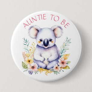 Koala Bear Themed Auntie to Be Baby Shower 7.5 Cm Round Badge