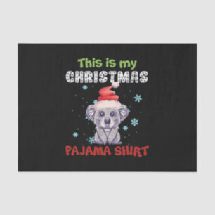 Koala Bear This Is My Christmas Pajama Shirt Tissue Paper
