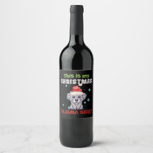 Koala Bear This Is My Christmas Pajama Shirt Wine Label