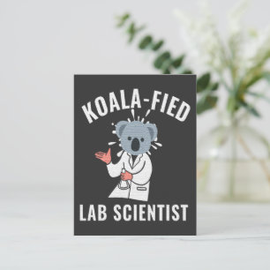 KOALA-FIED LAB SCIENTIST - KOALA LAB SCIENTIST POSTCARD