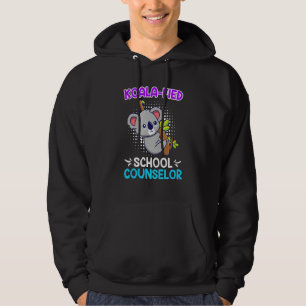 Koala  fied Qualified School Counselor 1 Hoodie