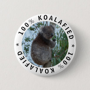 Koala Koalafied Qualified Cute Funny  6 Cm Round Badge
