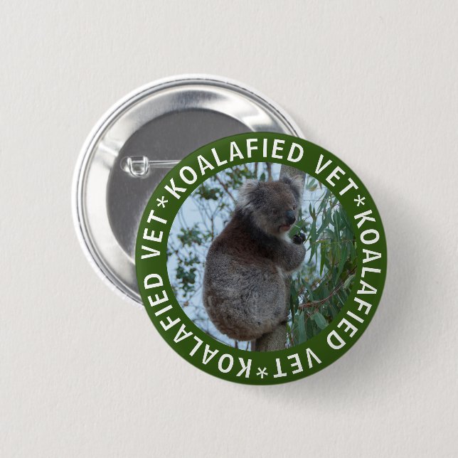 Koala Koalafied Qualified Vet Cute Funny Button (Front & Back)