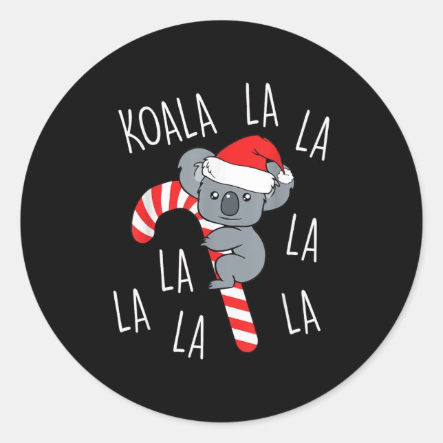 Koala La La La - Aussie Xmas Pun Funny Australian  Classic Round Sticker (Front)