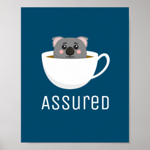 Koala Tea Assured Poster