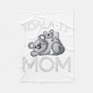 Koala-ty Mum Mothers Day Pun Fleece Blanket