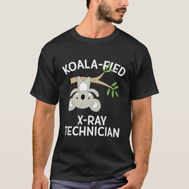Koala Xray Technician  Radiology Tech Pun T-Shirt (Front)