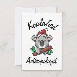 Koalafied Anthropologist Card